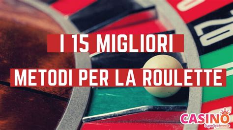 metodi roulette affidabili.